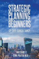 Strategic Planning for Beginners