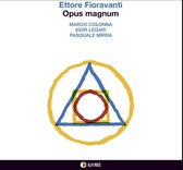 Ettore Fioravanti - Opus Magnum (CD)