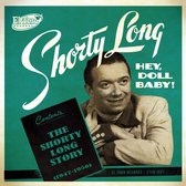 Hey Doll Baby! The Shorty Long Stor