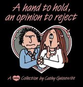A Hand to Hold, an Opinion to Reject