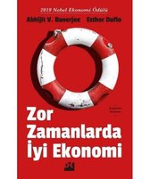 Zor Zamanlarda İyi Ekonomi