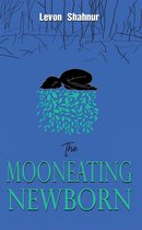 The Mooneating Newborn