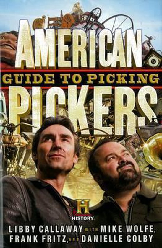 American Pickers Guide to Picking - cover