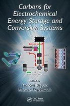 Carbons for Electrochemical Energy Storage and Conversion Systems