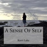 A Sense Of Self