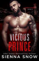 Street Kings - Vicious Prince