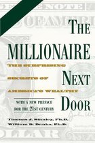 Boek cover The Millionaire Next Door van Thomas J. Stanley (Paperback)