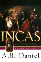 Incas Puma'S Shadow