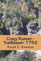 Crazy Runner - Trailblazer