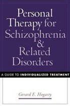 Personal Therapy for Schizophrenia and Related Disorders