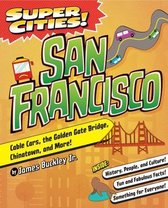Super Cities- Super Cities! San Francisco