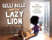 Gelli Belle and The Lazy Lion