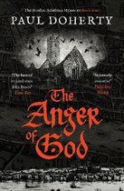 The Brother Athelstan Mysteries4-The Anger of God