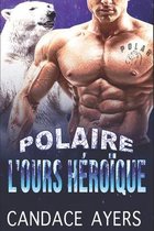 L'ours Heroique