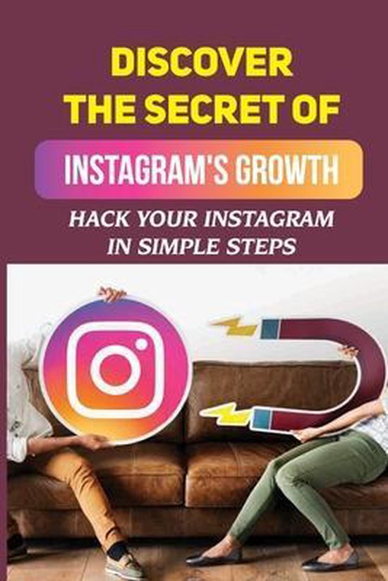 Discover The Secret Of Instagram's Growth - cover