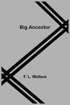Big Ancestor