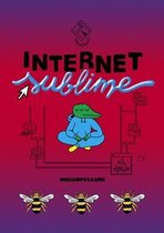 Internet sublime/ Sublime Internet