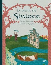 La dama de Shalott/ The Lady of Shalott