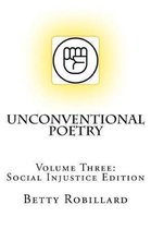 Unconventional Poetry: Volume Three