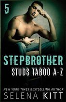 Stepbrother Studs: Taboo A-Z Volume 5