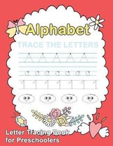 Letter Tracing Book for Preschoolers: