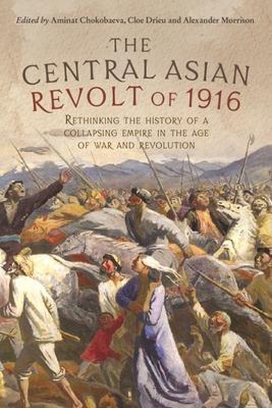 The Central Asian Revolt of 1916 - cover