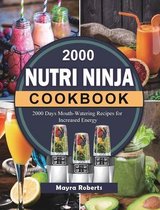 2000 Nutri Ninja Cookbook