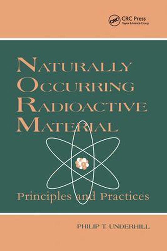 Naturally Occurring Radioactive Materials 9780367579609 T.Rick