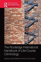 Routledge International Handbooks-The Routledge International Handbook of Life-Course Criminology