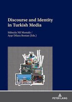 Discourse and Identity in Turkish Media