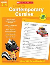 Boek cover Scholastic Success with Contemporary Cursive Grades 2-4 van 