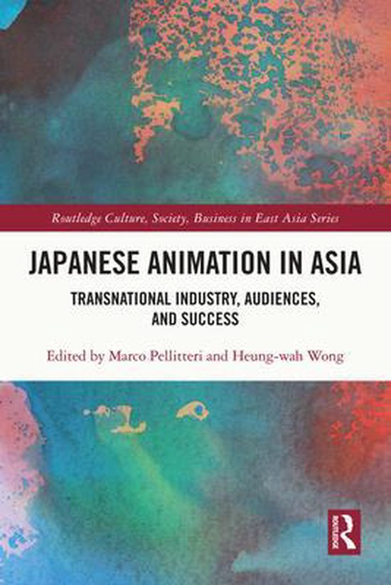 Routledge Culture, Society, Business in East Asia Series - J ... - cover
