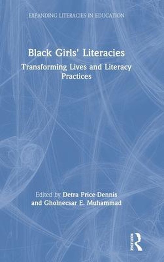Expanding Literacies in Education- Black Girls' Literacies - cover