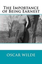 The Importance of Being Earnest