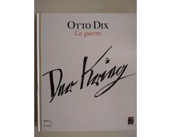 Otto Dix: La Guerre (Der Krieg)