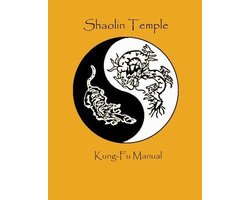 Shaolin Temple Kung Fu Manual