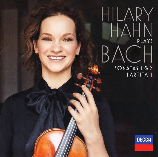 Hilary Hahn - J.S. Bach: Sonatas 1 & 2, Partita 1 (CD)