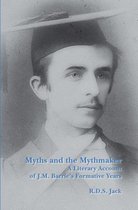 Myths and the Mythmaker