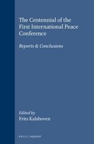 The Centennial of the First International Peace Conference
