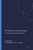 The Wheels of Soul in Education