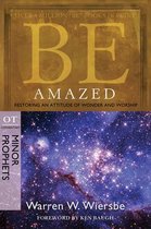 Be Amazed ( Minor Prophets )