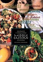 The Secrets of Healthy Middle Eastern Cuisine