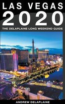 Long Weekend Guides- Las Vegas - The Delaplaine 2020 Long Weekend Guide