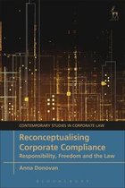 Contemporary Studies in Corporate Law- Reconceptualising Corporate Compliance