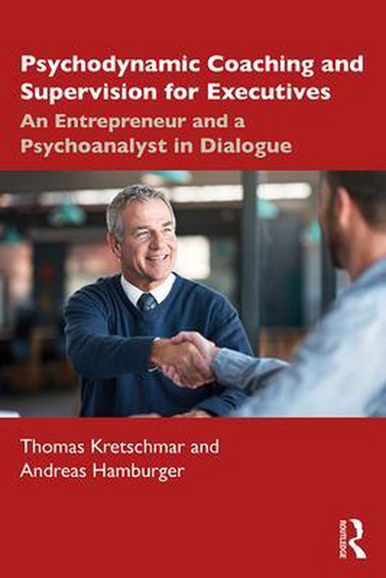Psychodynamic Coaching and Supervision for Executives - cover