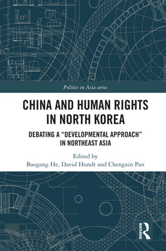 Politics in Asia - China and Human Rights in North Korea - cover