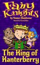 Fairy Knights: The King of Kanterberry