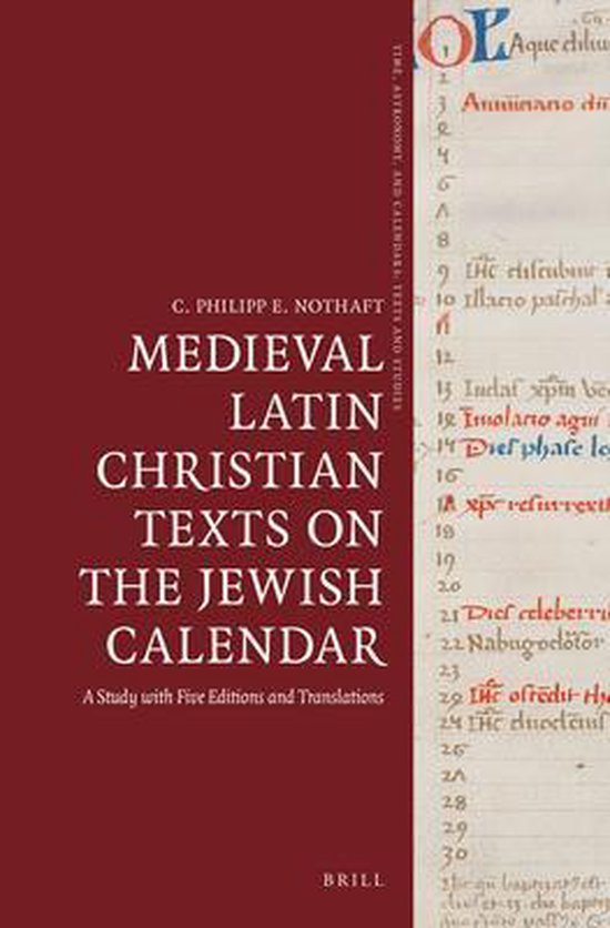 Medieval Latin Christian Texts On The Jewish Calendar 9789004272446 