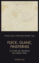 Fleck, Glanz, Finsternis