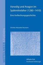 Venedig Und Aragon Im Spatmittelalter (1280-1410)